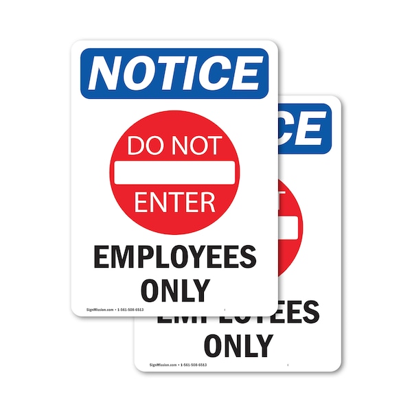 Signmission Employees Only Sign, Vinyl Decal, 5in W x 7in L, 2PK OS-2PACK-NS-D-57-V-12005 - main